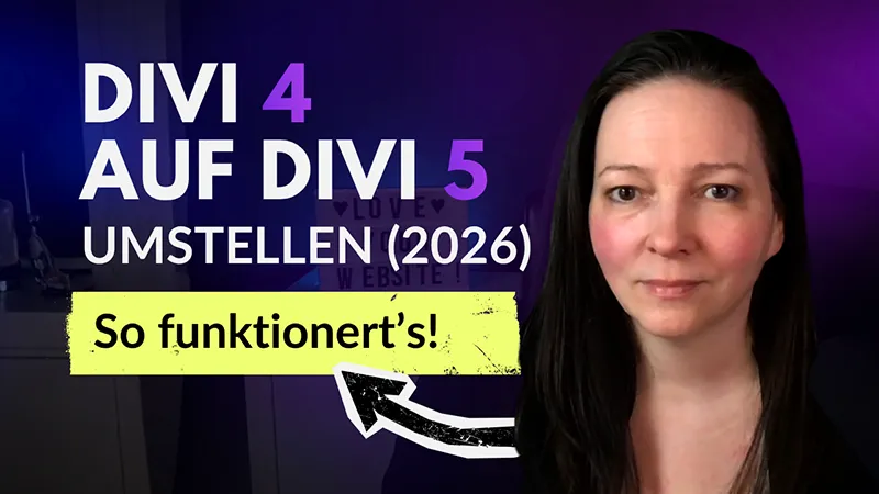 Divi 4 zu Divi 5 Migration (Schritt-für-Schritt Anleitung Deutsch 2026)